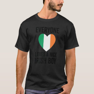 Ireland Flag Everyone Loves A Nice Irish Boy T-Shirt