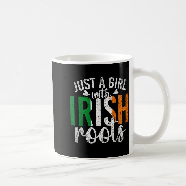 Ireland Flag Just A Girl With Irish Roots Proud Ir Coffee Mug (Right)