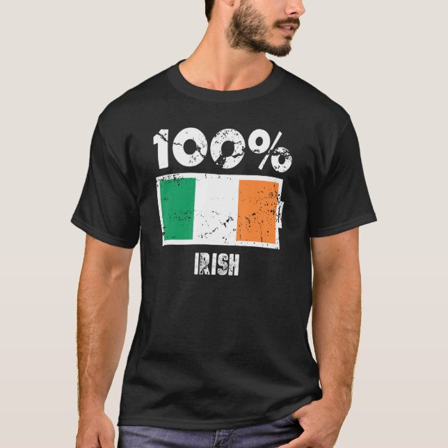 Ireland Flag Support 100 Irish Battery Power T-Shirt (Front)