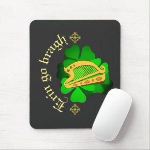 Ireland forever/Erin go bragh/a land/people/spirt Mouse Mat