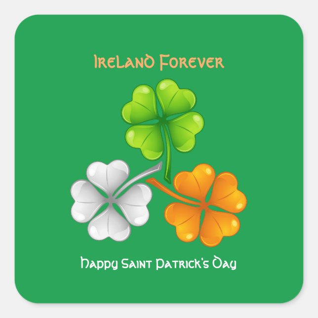 Ireland Forever Lucky Shamrock Square Sticker (Front)