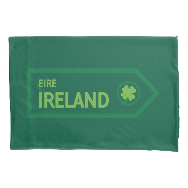 Ireland Road Sign Pillowcase (Front)