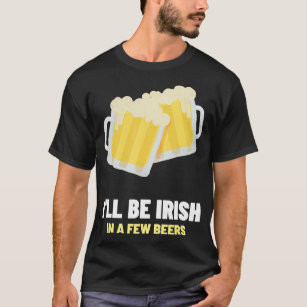Ireland Saint Patrick's Day St Irish Beer Whiskey  T-Shirt