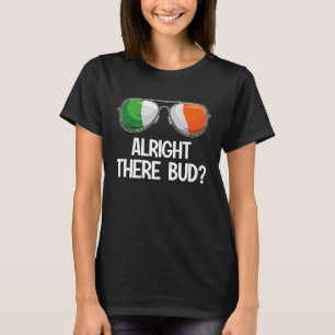 Ireland St Patrick's Day Party Irish Alright there T-Shirt