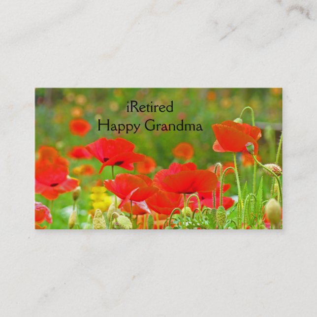 iRetired Grandma Business Cards Retirement Poppies (Front)