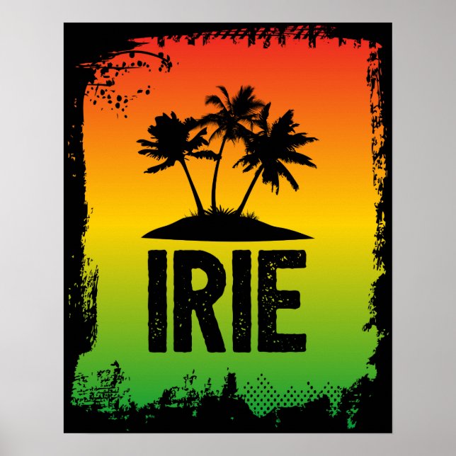 IRIE Jamaica Patwah Chill OUt Relax Tropical Art Poster (Front)