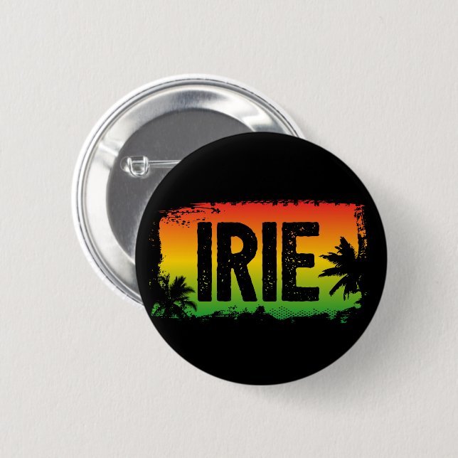 IRIE Jamaican Patwah 6 Cm Round Badge (Front & Back)
