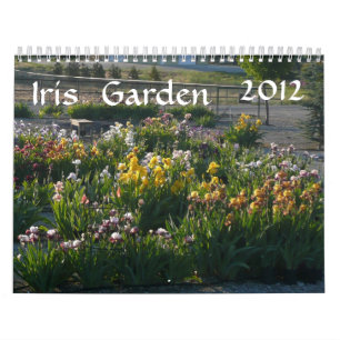 IRIS GARDEN 2012 CALENDAR