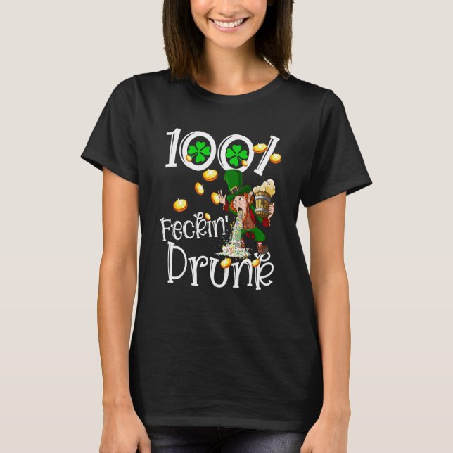 Irish 100 Feckin Drunk Leprechaun Puking Drink Pat T-Shirt (Front)