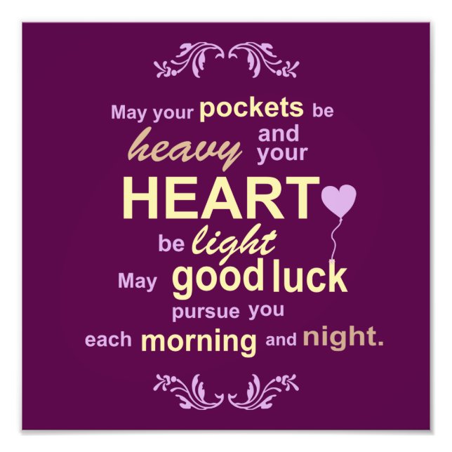 Irish Abundance Happiness and Good Luck Blessing Photo Print (Front)