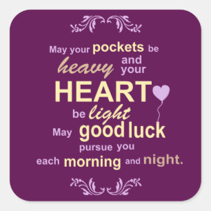 Irish Abundance Happiness and Good Luck Blessing Square Sticker