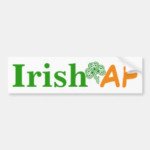 Irish AF Funny Bumper Sticker