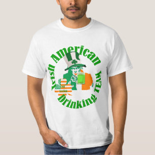 Irish American drinking team, St Patrick's day T-Shirt