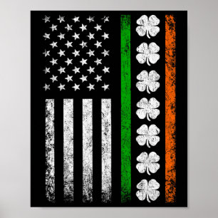 Irish American Flag Ireland Flag St Patricks Day G Poster