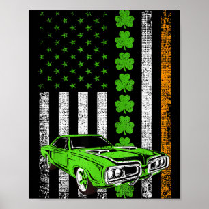 Irish American Flag Lucky Car Racing St. Patrick's Poster