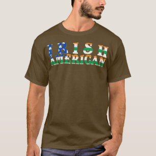 Irish American Flag with Irish Flag colors T-Shirt