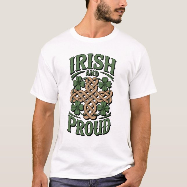 Irish And Proud T-Shirt (Front)