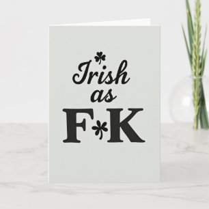 Irish As Fk Awesome Card