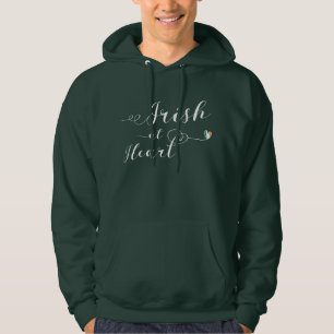 Irish At Heart Hoodie, Ireland Hoodie