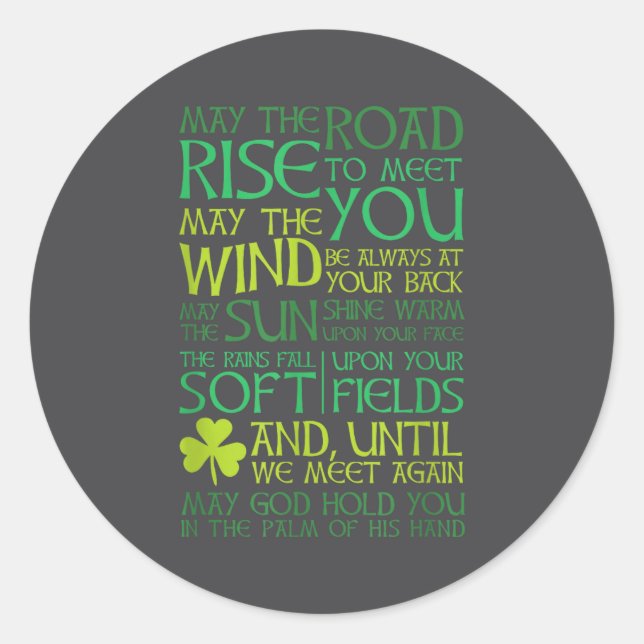 Irish Blessing May The Road Rise To Meet You  Classic Round Sticker (Front)