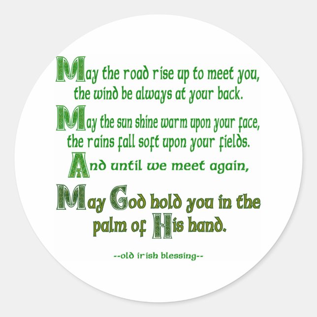Irish Blessing May the Road Rise to Meet You Classic Round Sticker (Front)