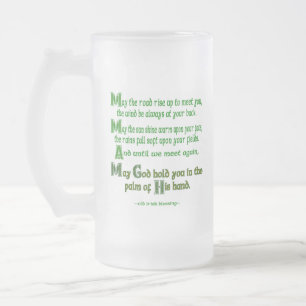 Irish Blessing May the Road Rise to Meet You Frosted Glass Beer Mug