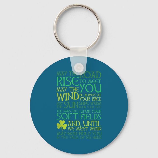 Irish Blessing May The Road Rise To Meet You  Key Ring (Front)
