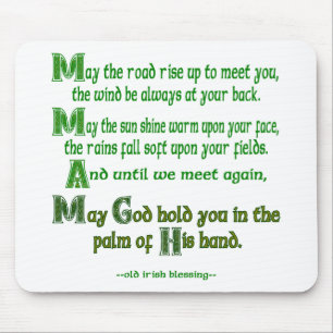 Irish Blessing May the Road Rise to Meet You Mouse Mat