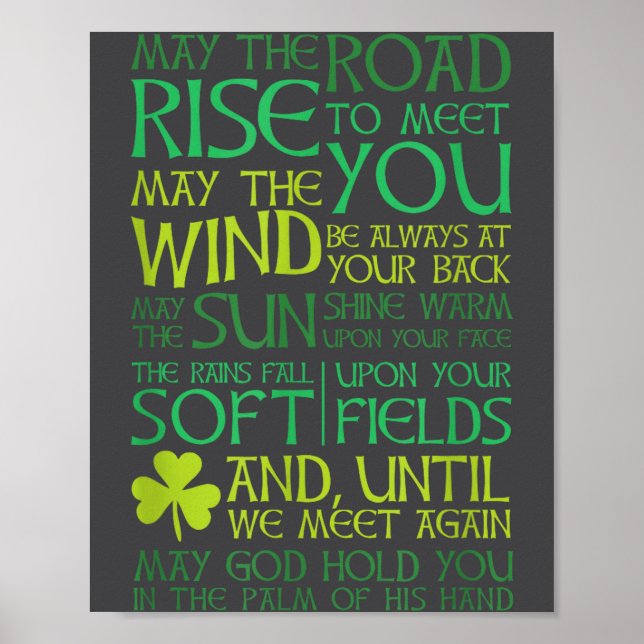 Irish Blessing May The Road Rise To Meet You  Poster (Front)