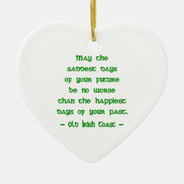 Irish Blessing May the Saddest Days of Future Ceramic Tree Decoration