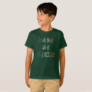 Irish Boys Do It As Gaeilge bccnt T-Shirt