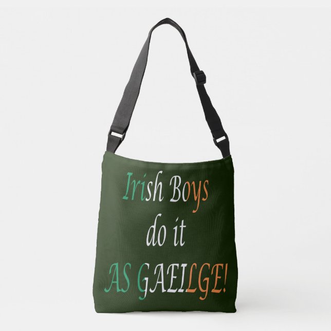 Irish Boys Do It As Gaeilge cbbcnt Crossbody Bag (Front)
