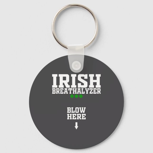 Irish Breathalyzer Blow Here Funny St Patricks Day Key Ring (Front)