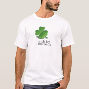 Irish by marriage design T-Shirt