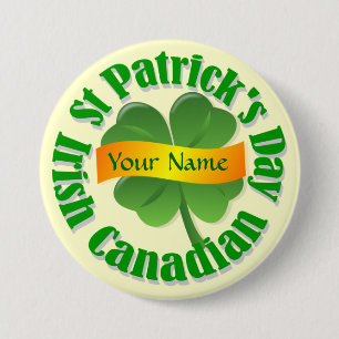 Irish Canadian St Patrick's 7.5 Cm Round Badge
