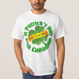 Irish Canadian St Patrick's day T-Shirt