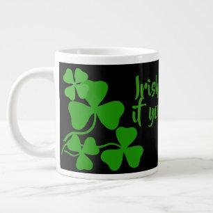 Irish coffee 1 please, Ireland shamrock, black Large Coffee Mug