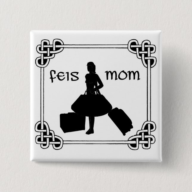 Irish Dance Feis Mum 15 Cm Square Badge (Front)