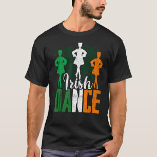 Irish Dance Ireland Dancing T-Shirt