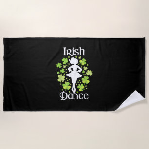 Irish Dance - Irish Dancer Ceili Reel Dance T-Shir Beach Towel