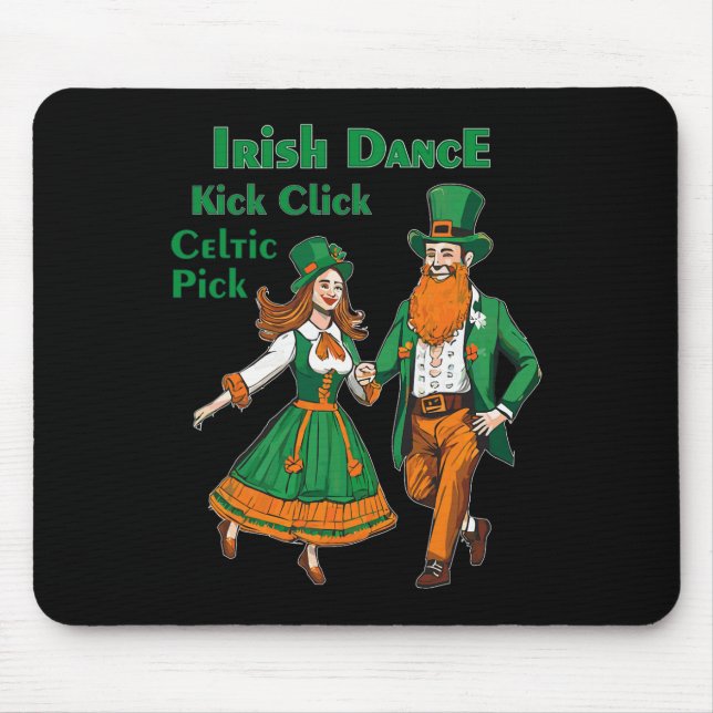 Irish Dance Kick Click Dance St Patricks Day Irish Mouse Mat (Front)