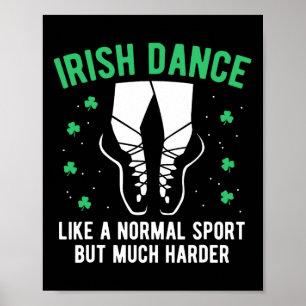 Irish Dance Women Girls Dancing Poster
