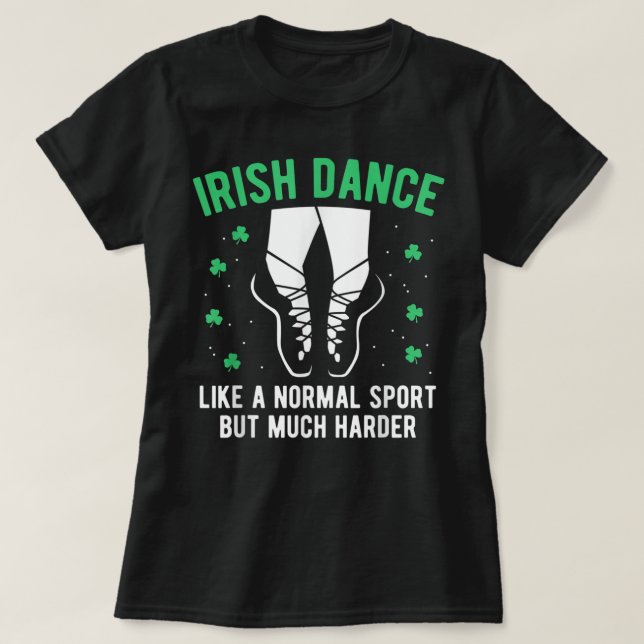 Irish Dance Women Girls Dancing St Patricks Day Gi T-Shirt (Design Front)