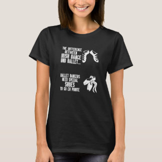Irish Dancer Ceili Reel Dance Feis Irish Step Danc T-Shirt