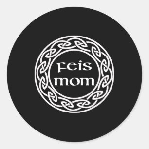 Irish Dancing Gift Graphic - Love My Feis Mum Classic Round Sticker