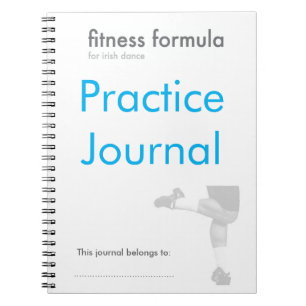 Irish Dancing Practice Journal