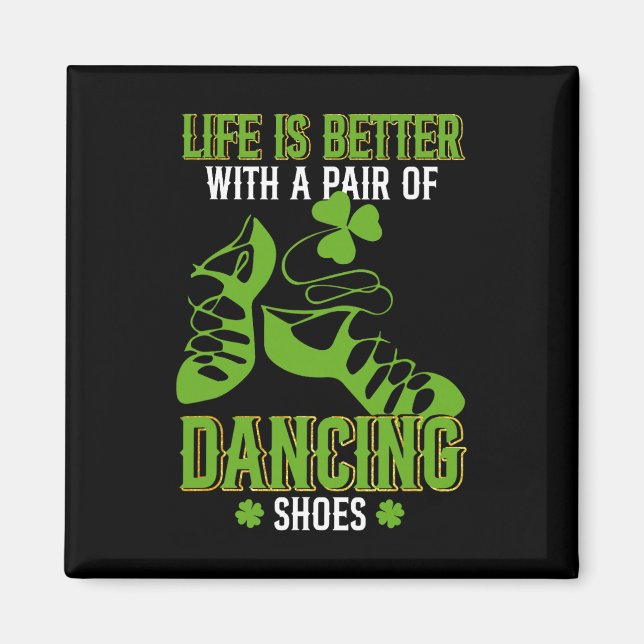 Irish Dancing With A Pair Of Shoes Irish Tap Dance Magnet (Front)