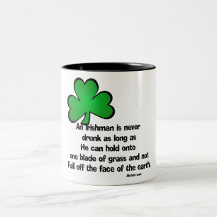 Irish Drinking Saying 4 - Mug/Stein Two-Tone Coffee Mug