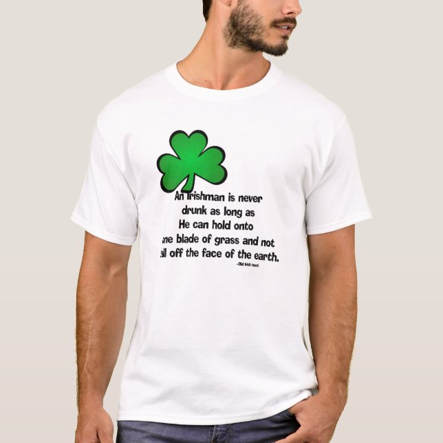 Irish Drinking Saying 4 - T-Shirt (Front)