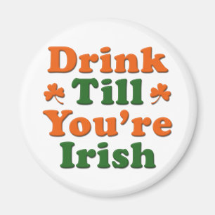 Irish Drinking Saying Magnet